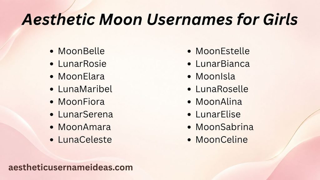 Aesthetic Moon Usernames for Girls