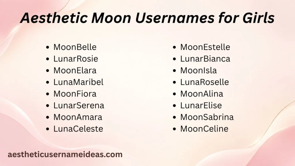 Aesthetic Moon Usernames for Girls
