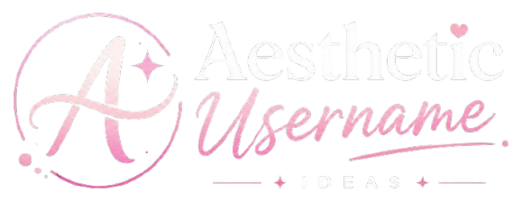 Aesthetic Username Ideas