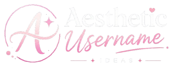 Aesthetic Username Ideas