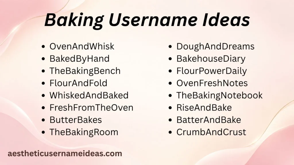 Baking Username Ideas