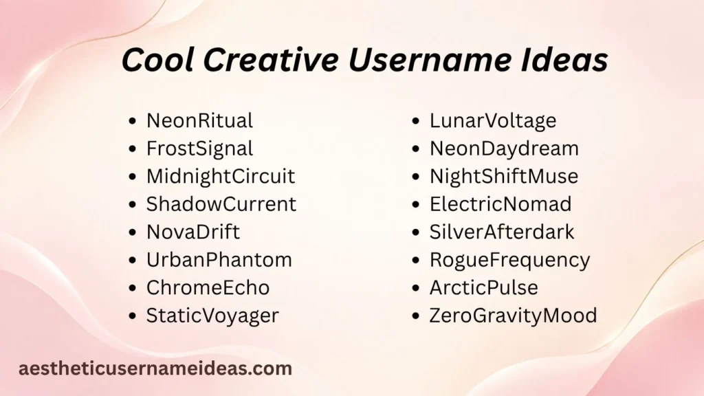 Cool Creative Username Ideas