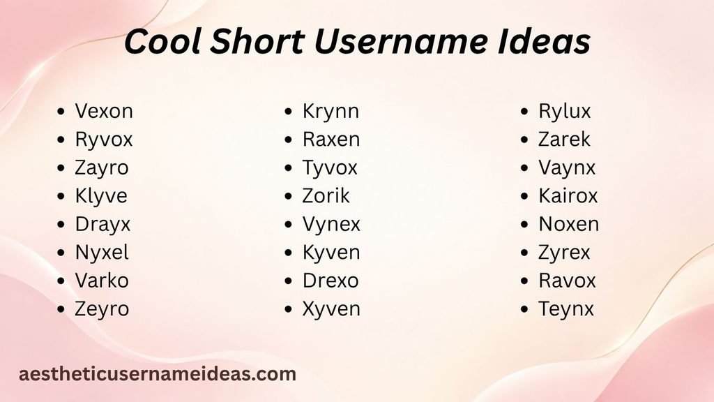 Cool Short Username Ideas