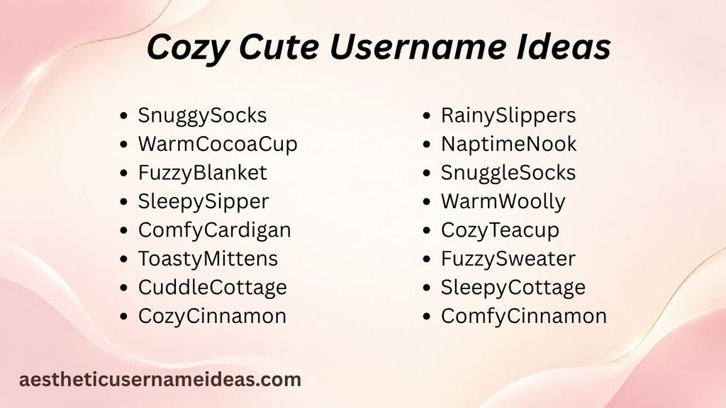 Cozy Cute Username Ideas