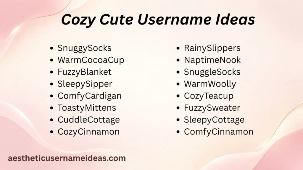 Cozy Cute Username Ideas