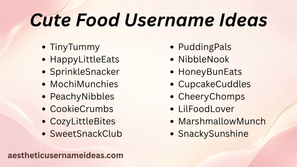 Cute Food Username Ideas