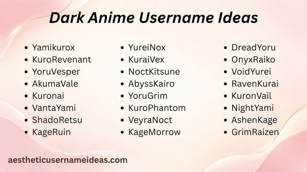 Dark Anime Username Ideas
