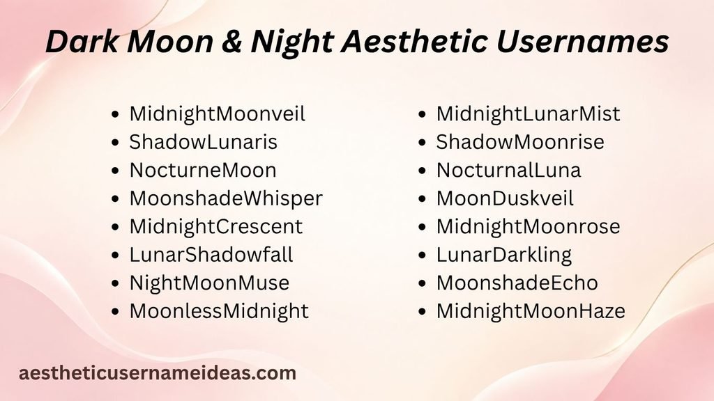 Dark Moon & Night Aesthetic Usernames