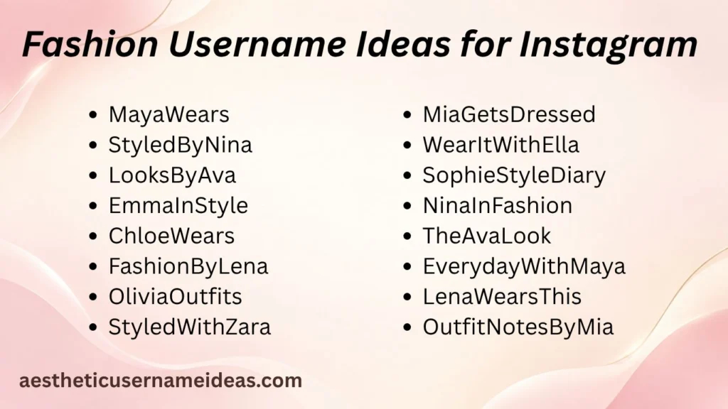 Fashion Username Ideas for Instagram 