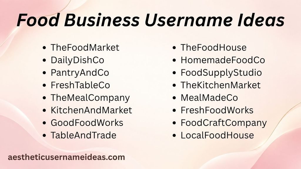 Food Business Username Ideas