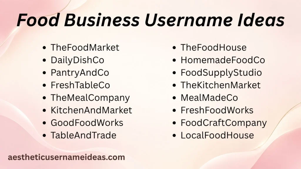 Food Business Username Ideas
