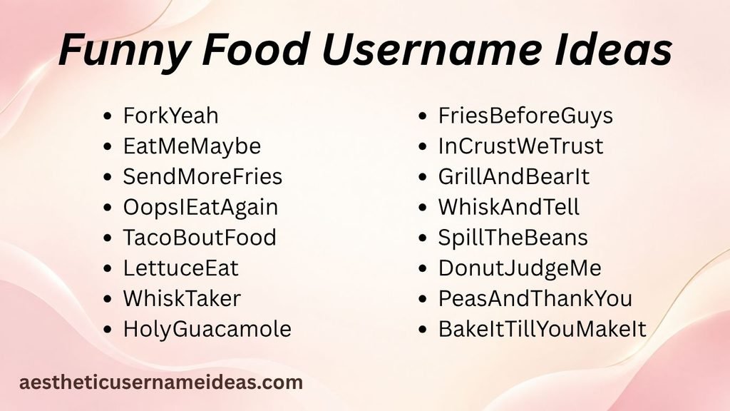 Funny Food Username Ideas