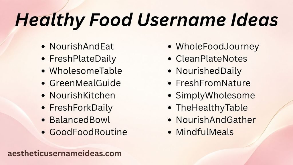 Healthy Food Username Ideas
