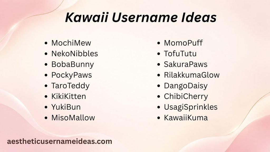 Kawaii Username Ideas