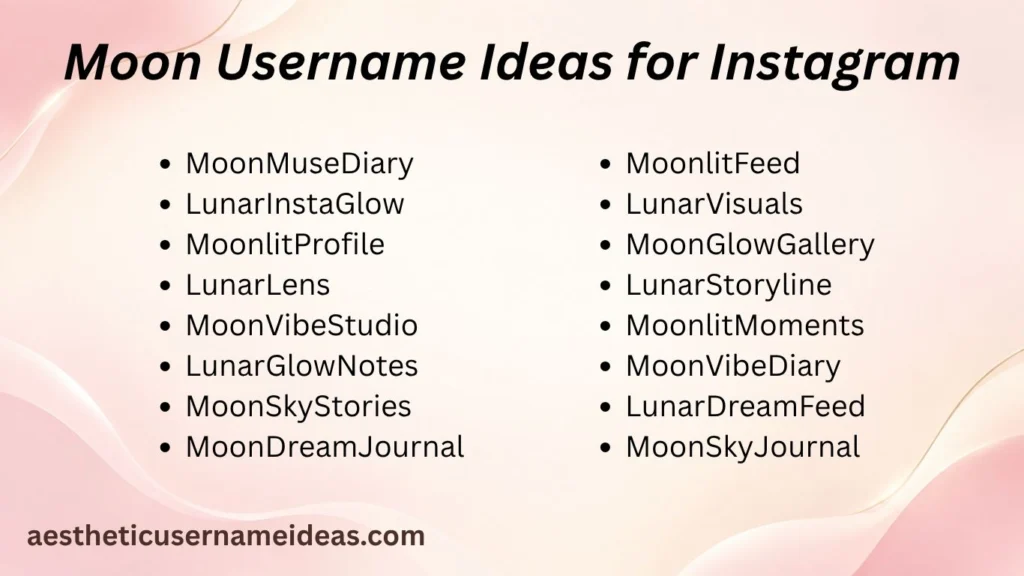 Moon Username Ideas for Instagram
