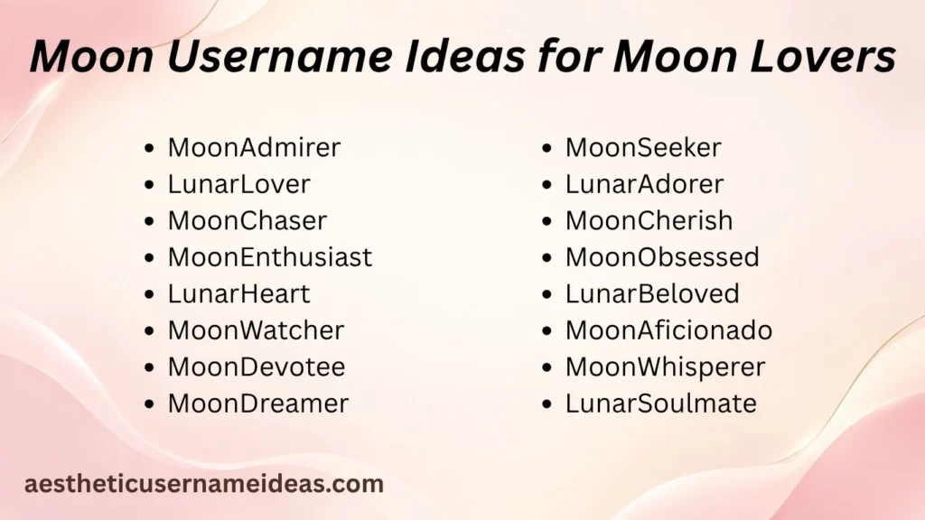 Moon Username Ideas for Moon Lovers