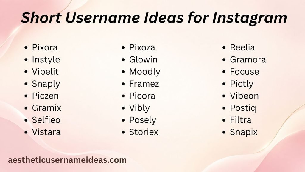 Short Username Ideas for Instagram