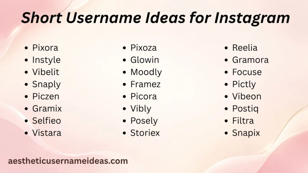 Short Username Ideas for Instagram
