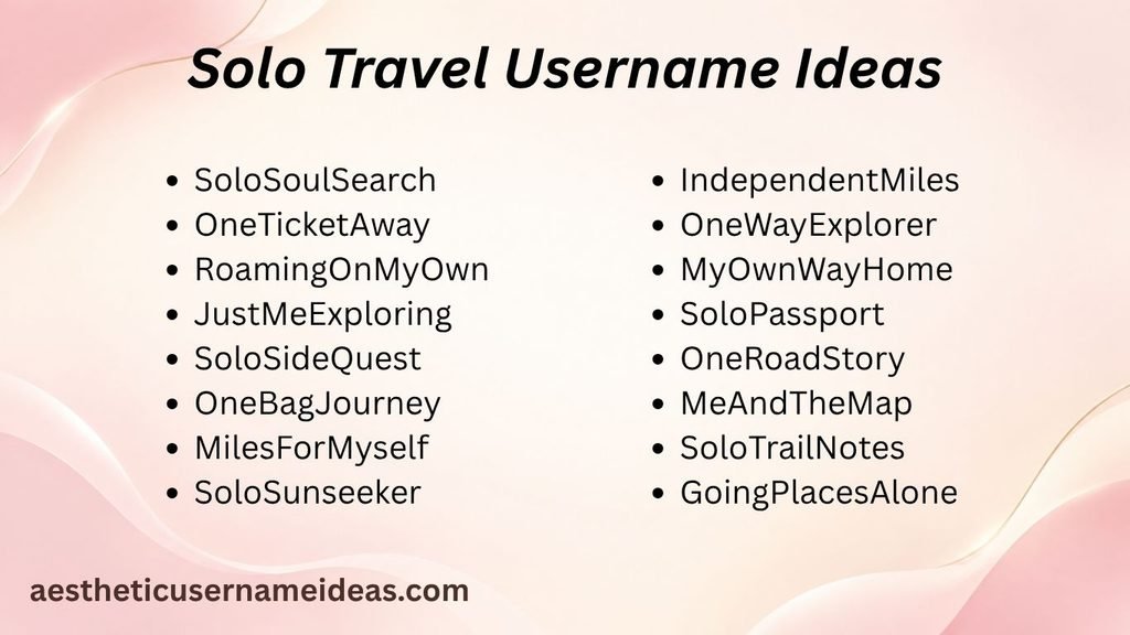 Solo Travel Username Ideas