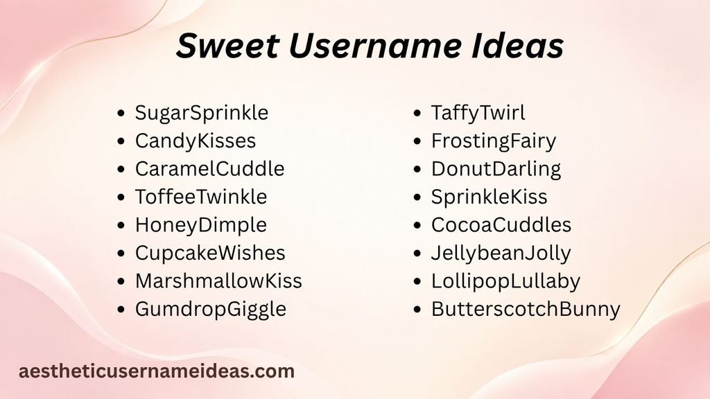 Sweet Username Ideas