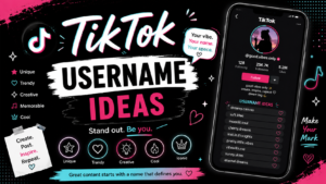 TikTok Username Ideas
