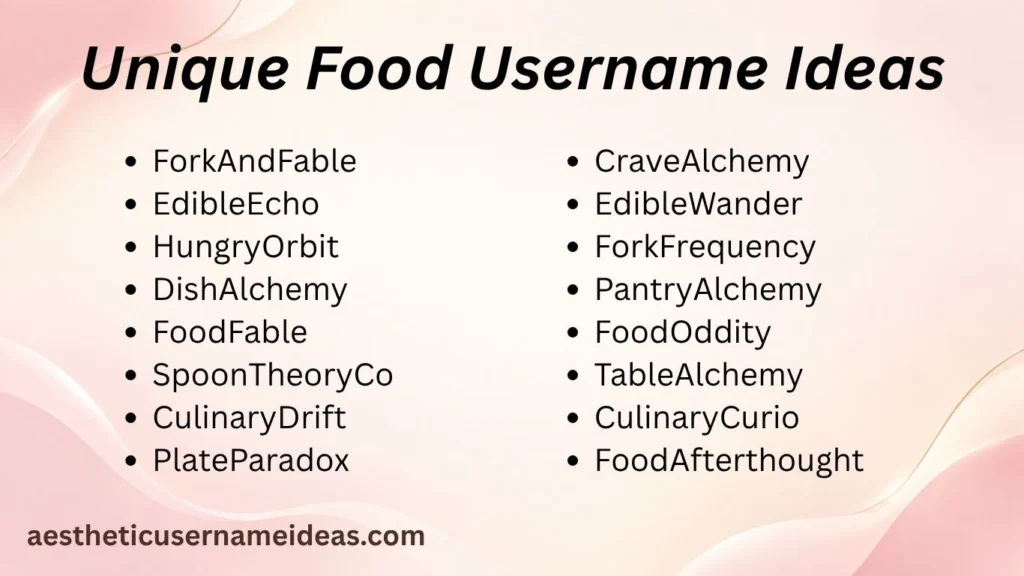 Unique Food Username Ideas