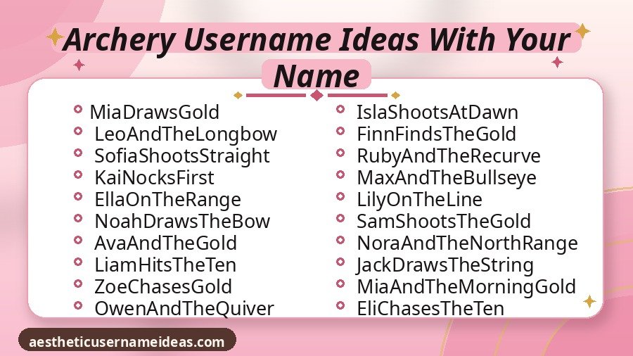 Archery Username Ideas With Your Name
