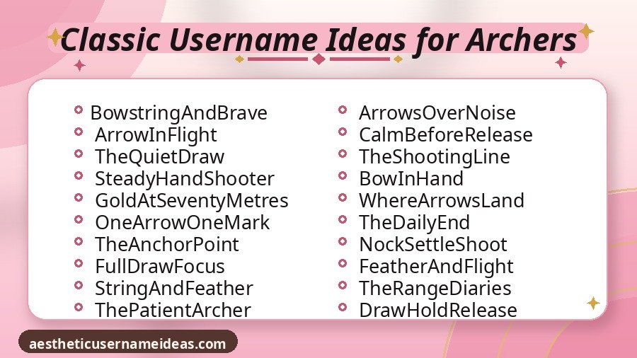 Classic Username Ideas for Archers