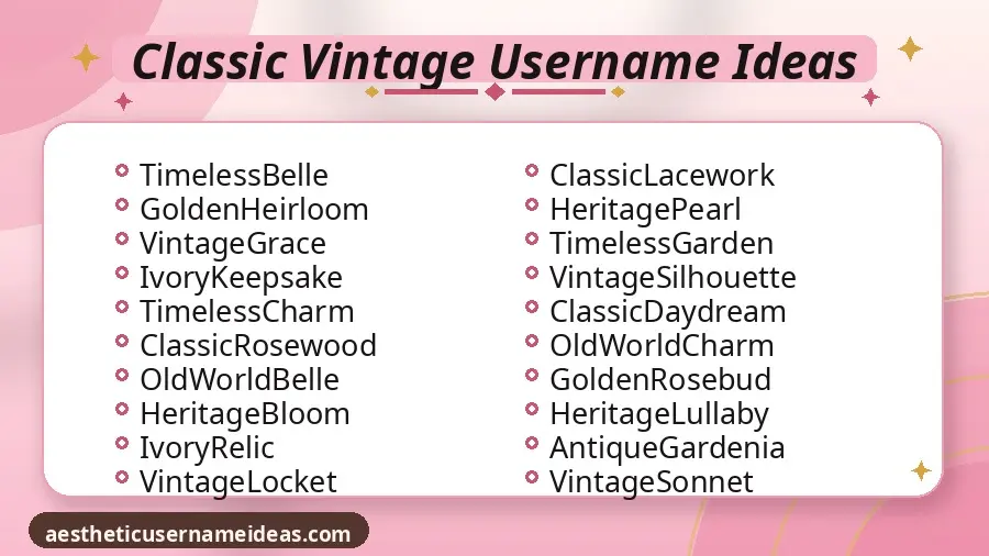 Classic Vintage Username Ideas