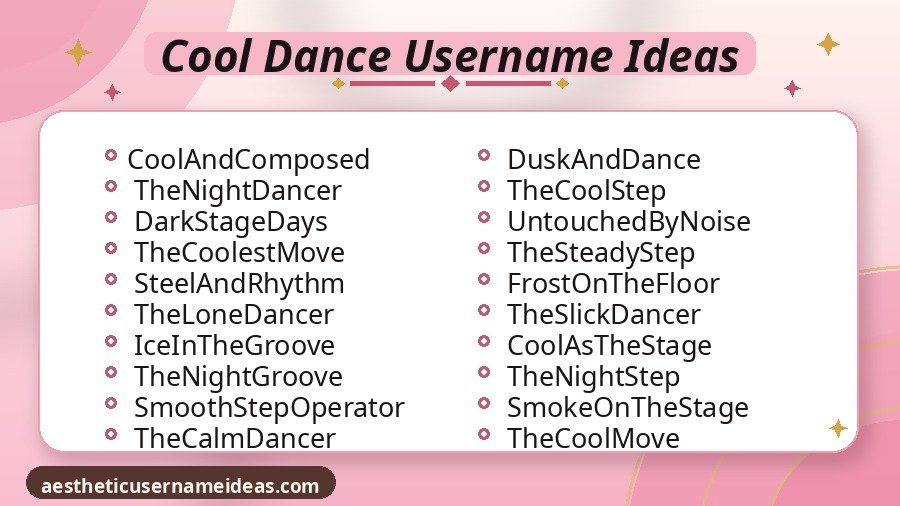 Cool Dance Username Ideas