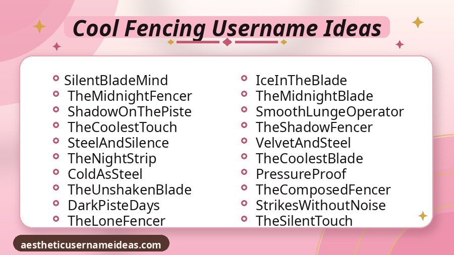 Cool Fencing Username Ideas