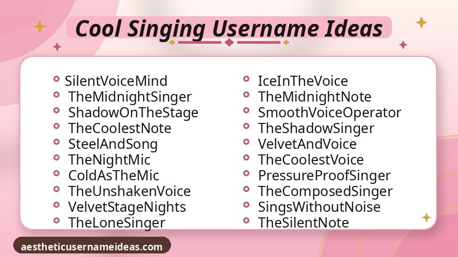 Cool Singing Username Ideas