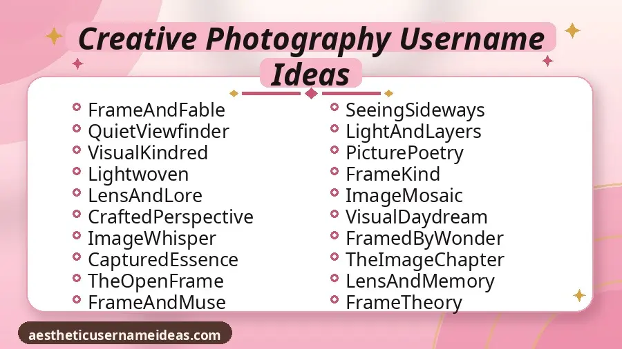 Creative Photography Username Ideas