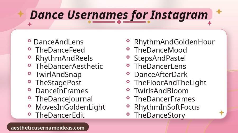 Dance Usernames for Instagram