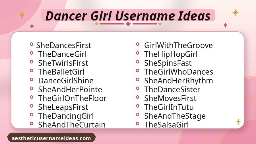 Dancer Girl Username Ideas