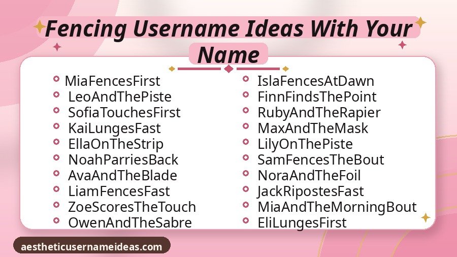Fencing Username Ideas With Your Name