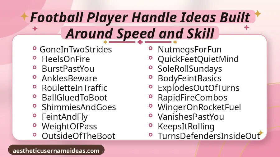 Football Player Handle Ideas Built Around Speed and Skill