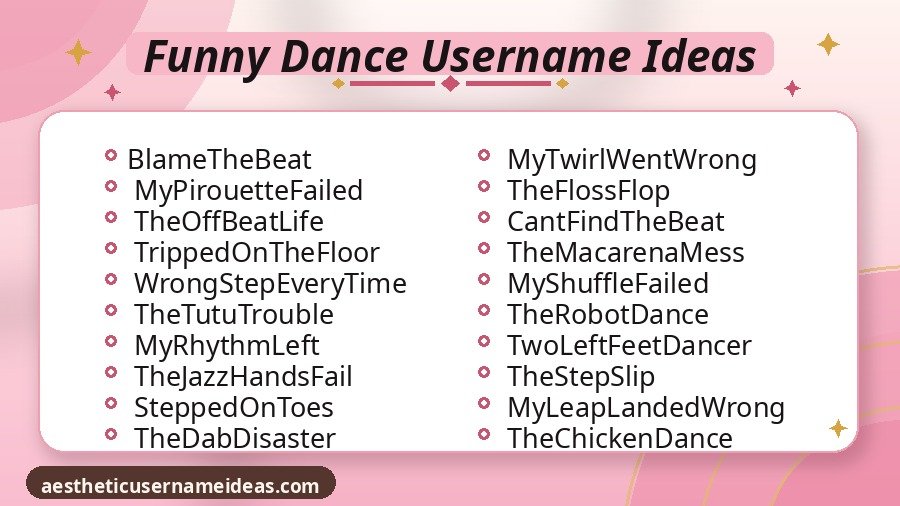 Funny Dance Username Ideas