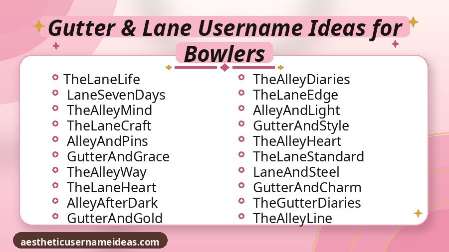 Gutter & Lane Username Ideas for Bowlers