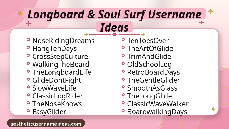 Longboard & Soul Surf Username Ideas