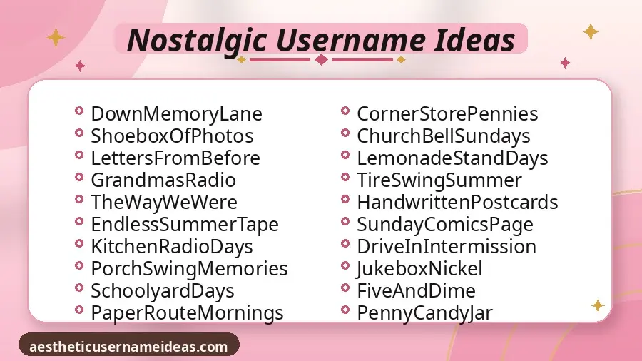 Nostalgic Username Ideas