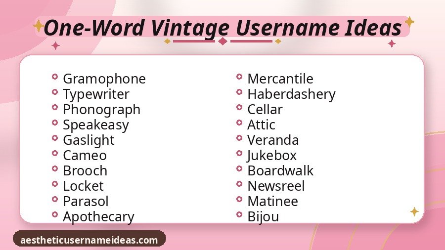 One-Word Vintage Username Ideas