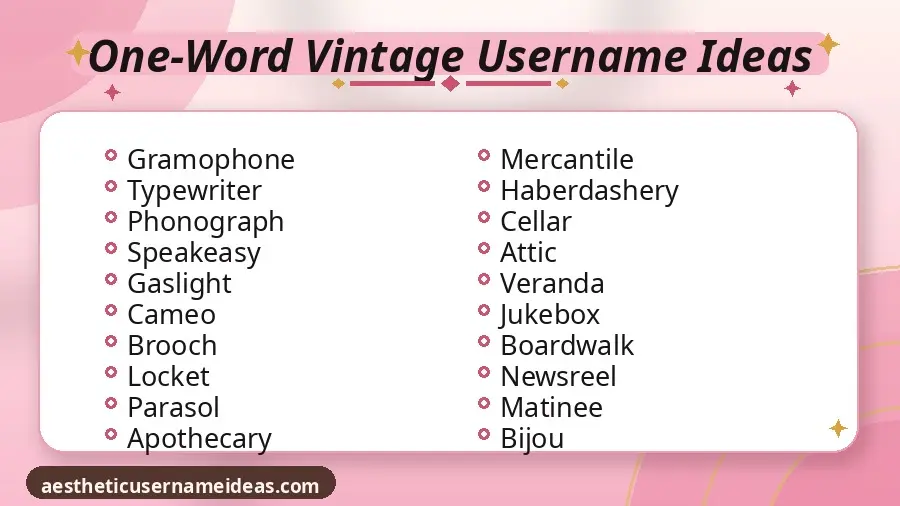 One-Word Vintage Username Ideas