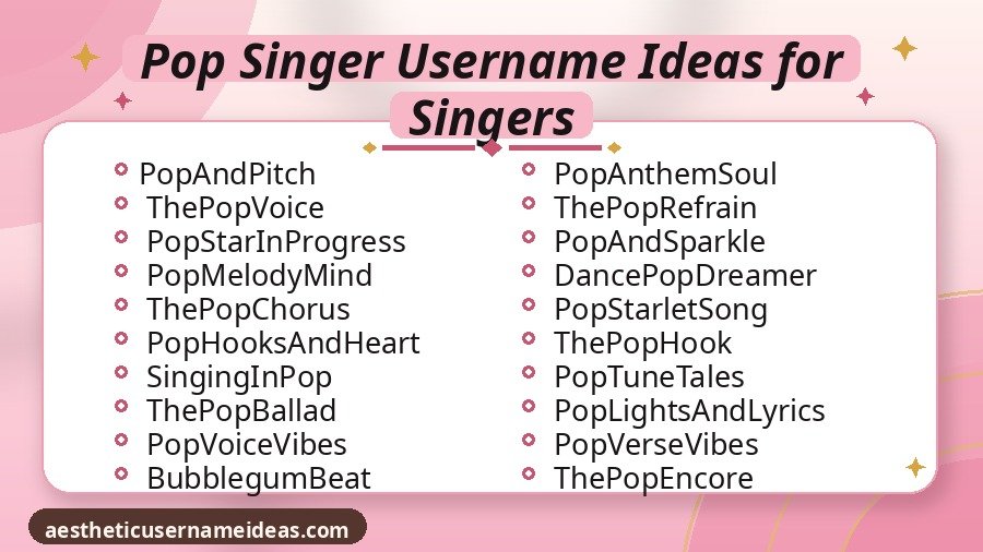 Pop Singer Username Ideas for Singers