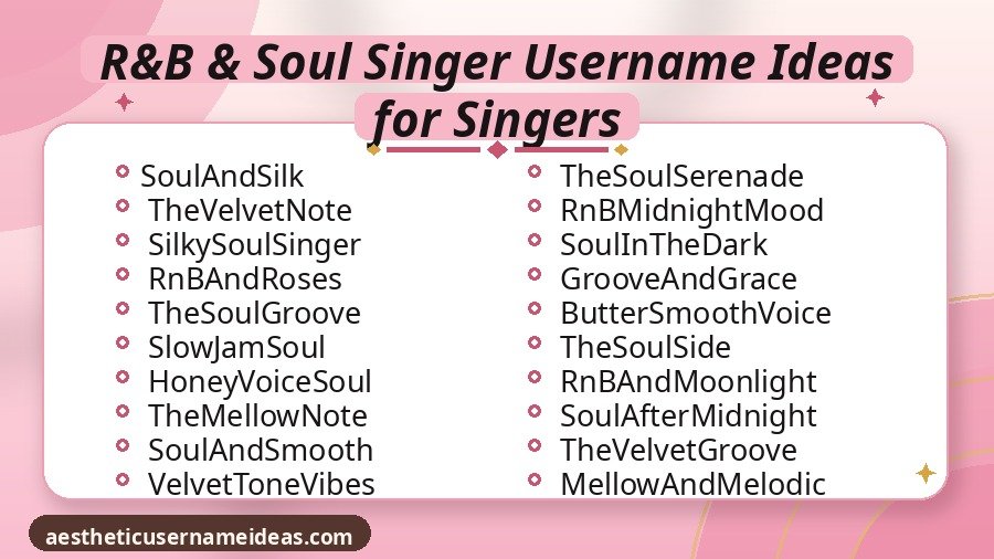 R&B & Soul Singer Username Ideas for Singers