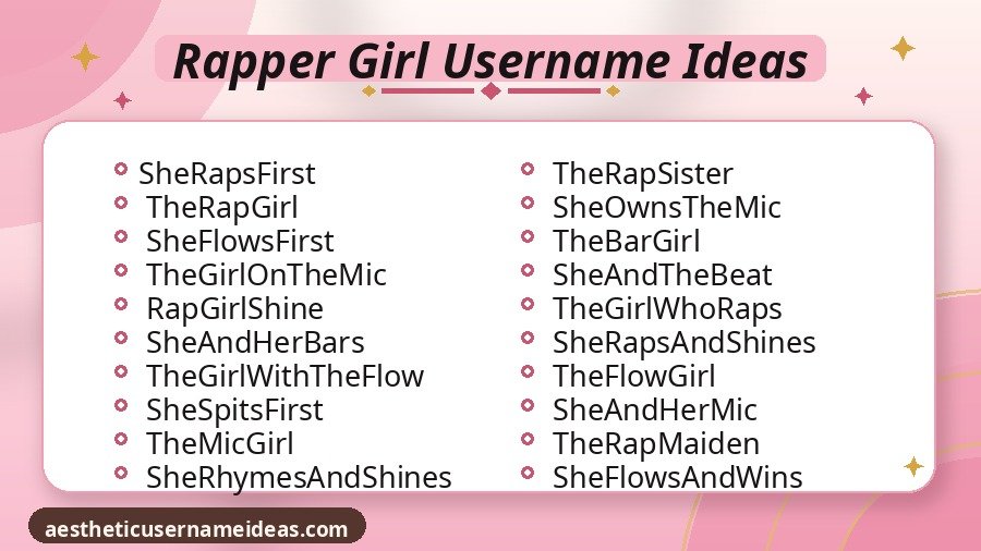 Rapper Girl Username Ideas
