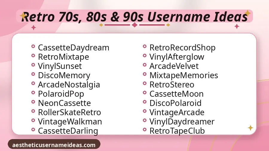 Retro 70s, 80s & 90s Username Ideas