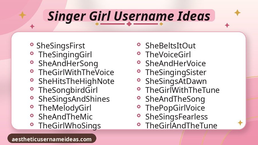 Singer Girl Username Ideas