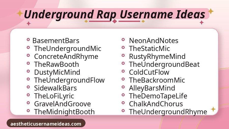 Underground Rap Username Ideas