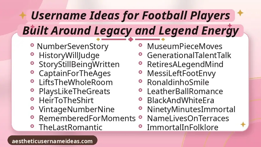 Username Ideas for Football Players Built Around Legacy and Legend Energy